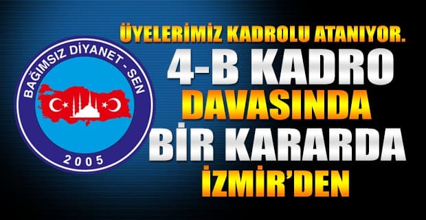 Bir Kadro Kararı da İzmir’den