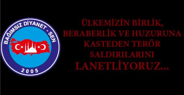 TERÖRÜ LANETLİYORUZ...