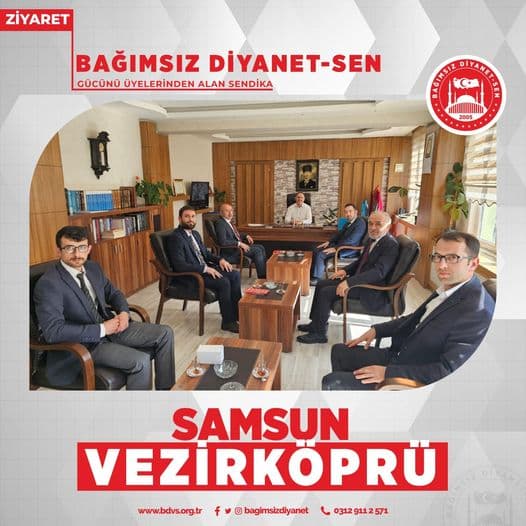 VEZİRKÖPRÜ MÜFTÜLÜĞÜNE ZİYARET